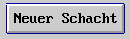 Neuer Schacht (2 KB)